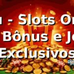 555u - Slots Online com Bônus e Jogos Exclusivos